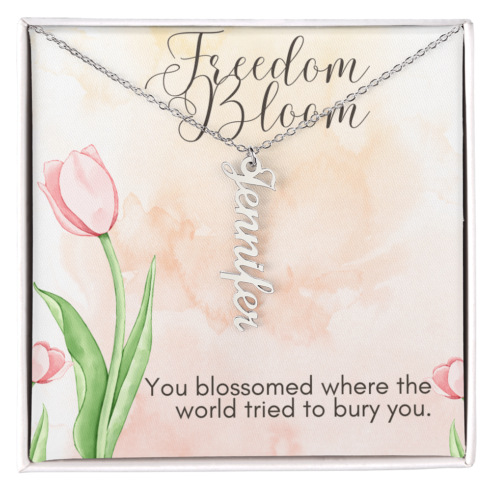 Freedom Bloom