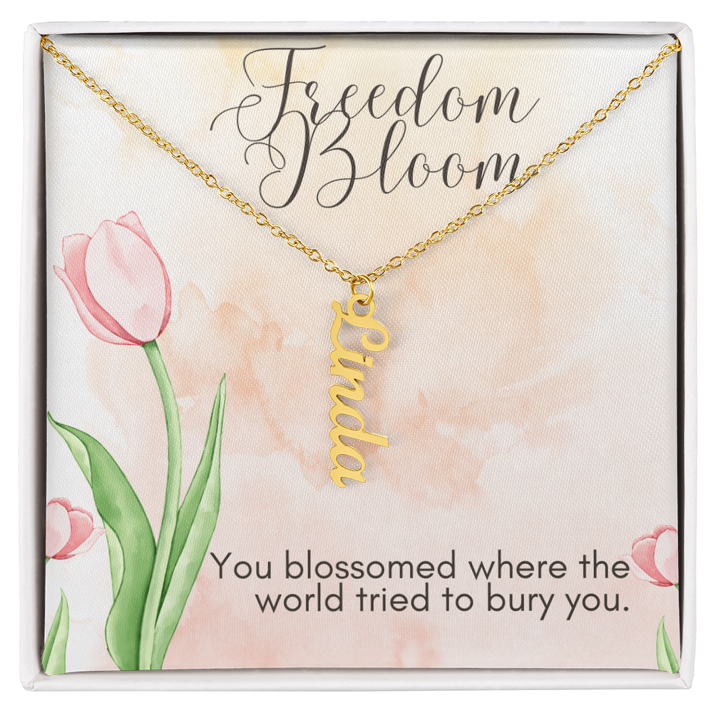 Freedom Bloom