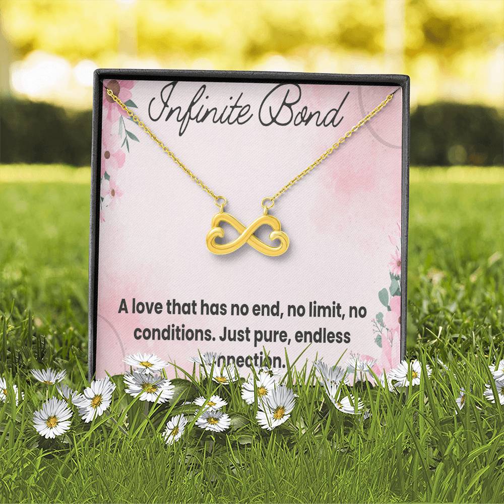 Infinite Bond