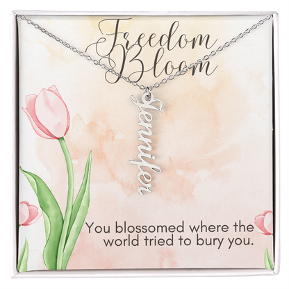 Freedom Bloom